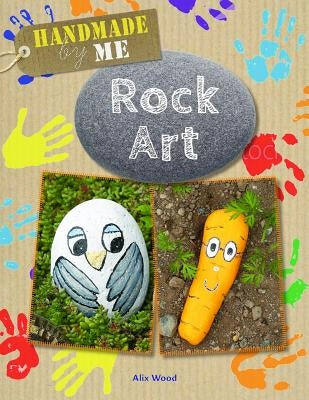 Rock Art by Wood, Alix