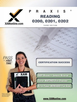 Praxis Reading 0200, 0201, 0202 Teacher Certification Test Prep Study Guide by Wynne, Sharon A.