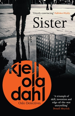 Sister: Volume 8 by Dahl, Kjell Ola
