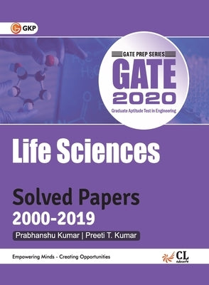GATE 2020 Solved Papers - Lifesciences by Gkp