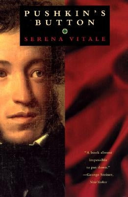 Pushkin's Button by Vitale, Serena