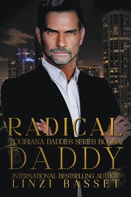 Radical Daddy by Basset, Linzi