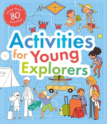 Activities for Young Explorers by Clever Publishing