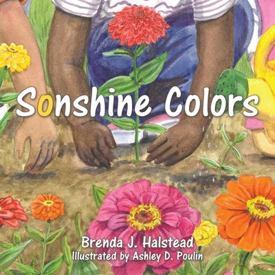 Sonshine Colors by Halstead, Brenda J.