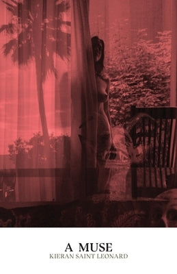 A Muse by Saint Leonard, Kieran