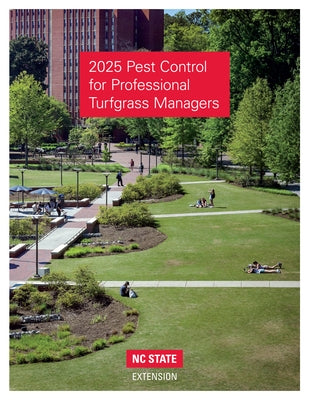 2025 Pest Control for Professional Turfgrass Managers by Nc State University College of Agricultu