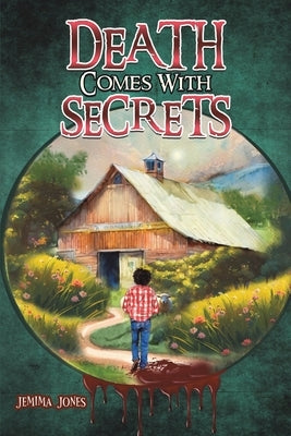 Death Comes With Secrets by Jones, Jemima
