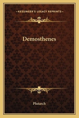 Demosthenes by Plutarch
