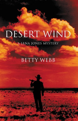 Desert Wind by Webb, Betty