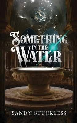 Something In The Water by Stuckless, Sandy
