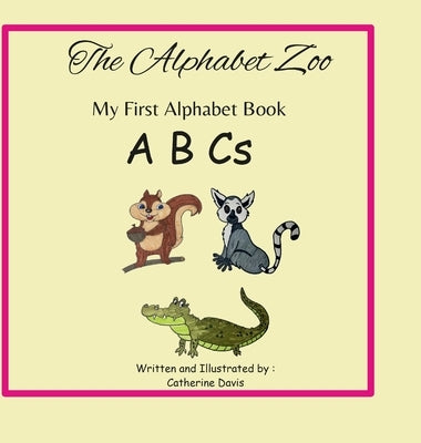 The Alphabet Zoo by Davis, Catherine