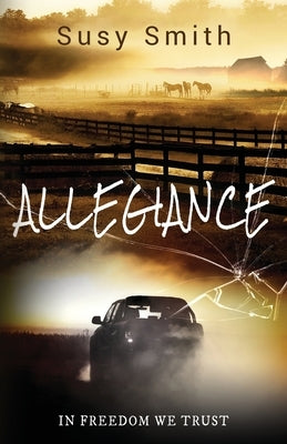 Allegiance by Smith, Susy