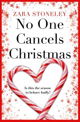 No One Cancels Christmas by Stoneley, Zara