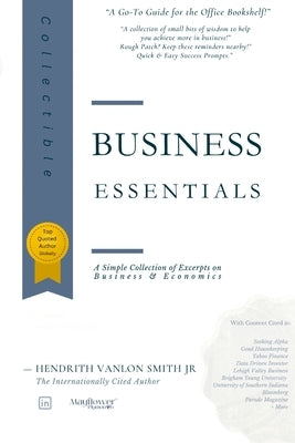 Business Essentials by Hendrith Vanlon Smith, Ceo Of Mayflow, J