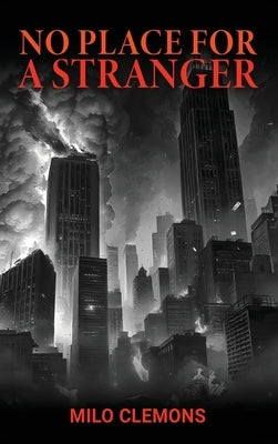 No Place for a Stranger by Clemons, Milo