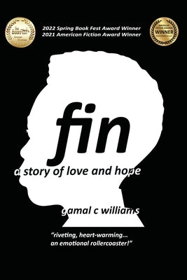 fin: a story of love and hope by Williams, Gamal C.