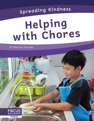 Helping with Chores by Rossiter, Brienna