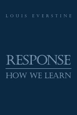 Response: How We Learn by Everstine, Louis