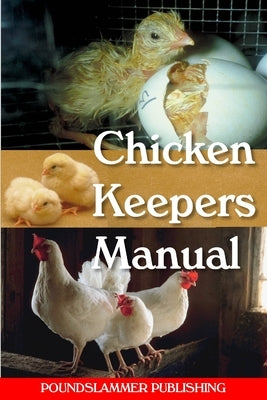 Chicken Keepers Manual by Cresswell, Paul