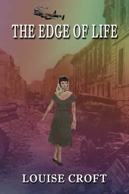 The Edge of Life by Croft, Louise