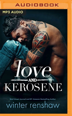 Love and Kerosene by Renshaw, Winter