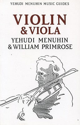 Violin & Viola by Menuhin, Yehudi