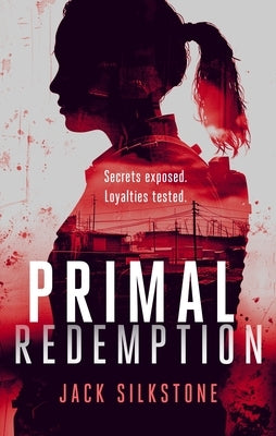 Primal Redemption by Silkstone, Jack