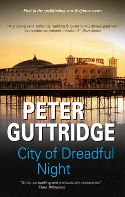 City of Dreadful Night by Guttridge, Peter