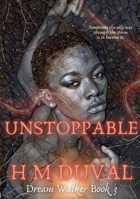 Unstoppable by Duval, H. M.