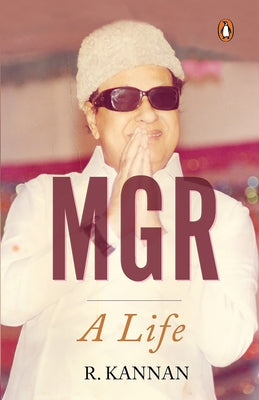 Mgr: A Life by Kannan, R.