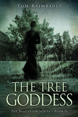 The Tree Goddess by Raimbault, Tom