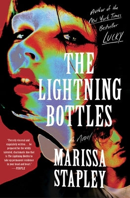 The Lightning Bottles by Stapley, Marissa