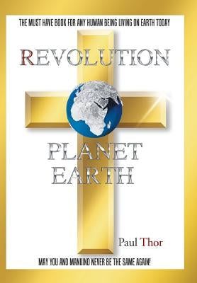 Revolution Planet Earth by Thor, Paul