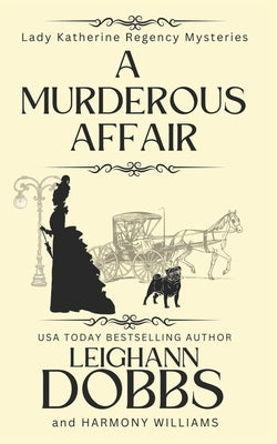 A Murderous Affair by Williams, Harmony