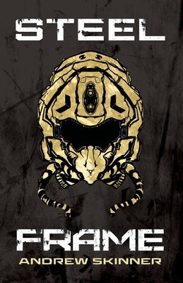 Steel Frame by Skinner, Andrew