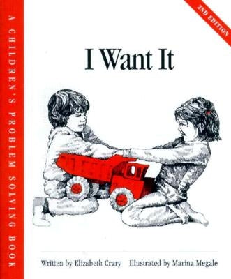 I Want It by Crary, Elizabeth