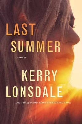 Last Summer by Lonsdale, Kerry