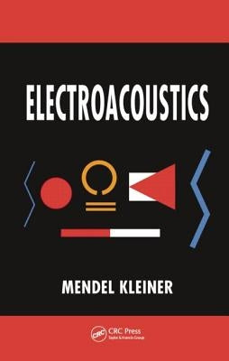 Electroacoustics by Kleiner, Mendel