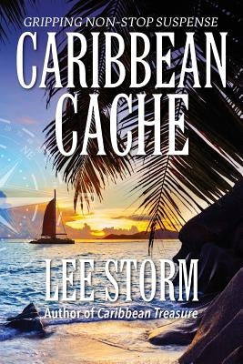 Caribbean Cache by Storm, Lee