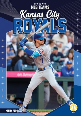 Kansas City Royals by Abdo, Kenny