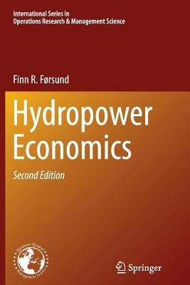 Hydropower Economics by Førsund, Finn R.