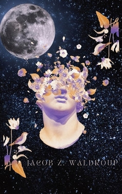 Memories That Call In The Middle Of The Night by Waldroup, Jacob Z.