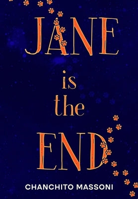 Jane is the End by Massoni, Chanchito