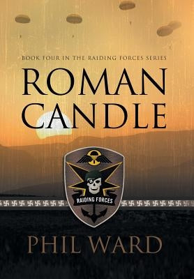 Roman Candle by Ward, Phil