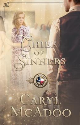 Chief of Sinners by McAdoo, Caryl