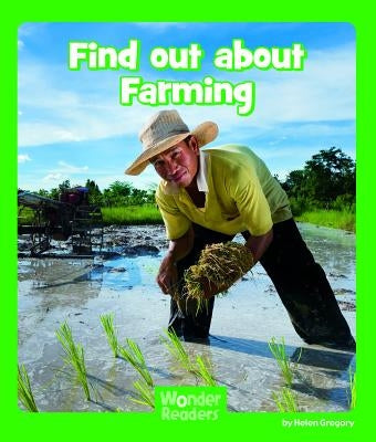 Find Out about Farming by Gregory, Helen