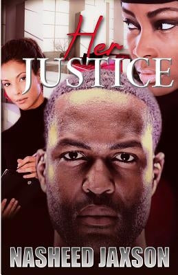 Her Justice by Jaxson, Nasheed