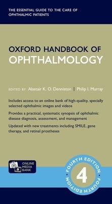 Oxford Handbook of Ophthalmology by Denniston, Alastair K. O.
