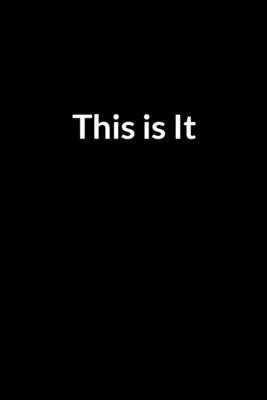 This is It: Save Your Marriage When Your Husband Hates You (for Women Only) by Tinnashe, Dee