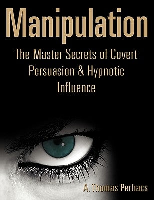 Manipulation by Perhacs, Al T.